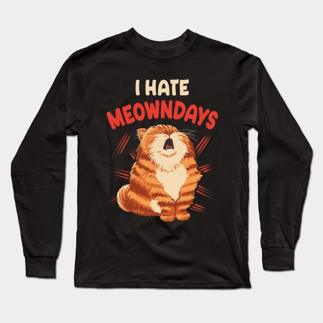 I hate meowndays Long Sleeve T-Shirt by Tronyx79